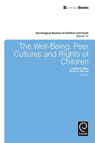 Cover of Well-Being, Peer Cultures and Rights of Children