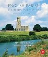 English Parish Churches and Chapels: Art, Architecture and People