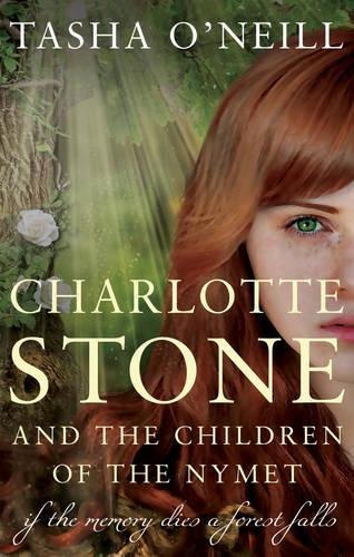 Cover of Charlotte Stone and the Children of the Nymet