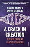A Crack In Creation The New Power To Control Evolution