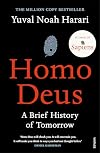 Homo Deus: A Brief History of Tomorrow