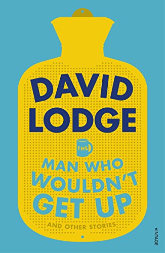 The Man Who Wouldn't Get Up and Other Stories book cover