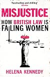 Eve Was Shamed: How British Justice is Failing Women
