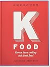 K-Food: Korean Home Cooking and Street Food