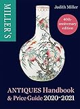 Millers Antiques Handbook Price Guide 20202021