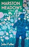 Marston Meadows: With the poem that inspired Ian McEwan's new novel What We Can Know