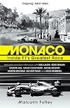 Monaco: Inside F1's Greatest Race