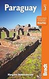 Paraguay Bradt Travel Guide Paraguay