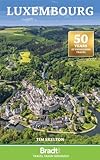 Luxembourg Bradt Travel Guide
