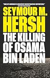 The Killing Of Osama Bin Laden