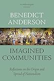 Imagined Communities Reflections On The Origin And Spread Of Nationalism