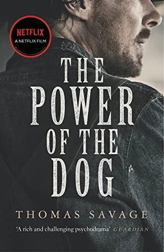 The power of the dog by Thomas Savage