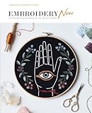 Embroidery Now Contemporary Projects For You And Your Home