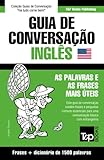 Guia De Conversao Portugusingls E Dicionrio Conciso 1500 Palavras
