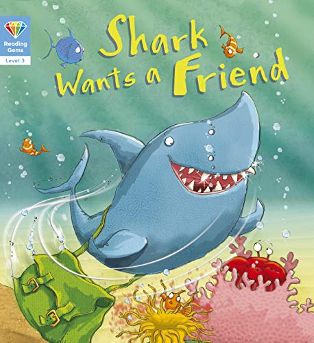 Cover of Shark Wants a Friend, Level 3
