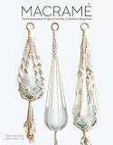 Macrame 11 Projects To Make Including Dreamcatchers Wall Hangings Plant Holders And Clutch Bag