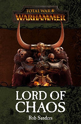 Total War: Lord of Chaos (By: Rob Sanders) cover