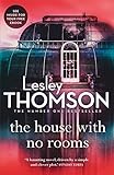 The House With No Rooms