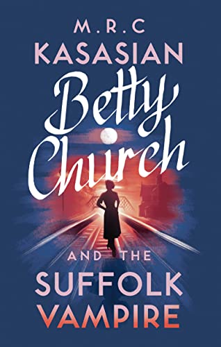 Betty Church and the Suffolk Vampire book cover