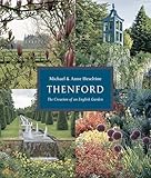Thenford The Creation Of An English Garden