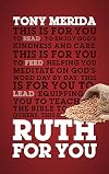 Ruth For You: Revealing God's Kindness and Care (God's Word for You)
