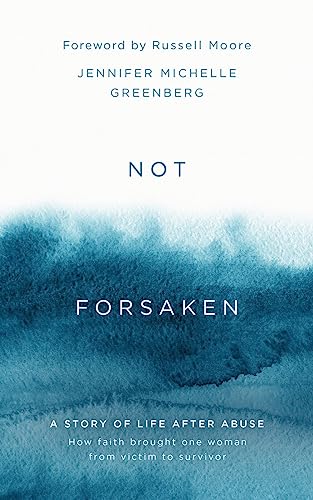 Not Forsaken