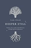 Deeper Still