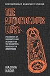 The autonomous life? : paradoxes of hierarchy and authority in the squatters movement in Amsterdam