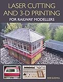 Laser Cutting In 3d Printing For Railway Modellers