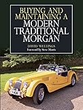 Buying And Maintaining A Modern Traditional Morgan