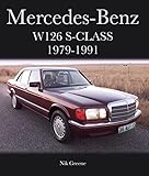 Mercedes-Benz W126 S-Class 1979-1991 (Crowood Autoclassics)