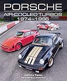 Porsche Air-Cooled Turbos 1974-1996 (Crowood Autoclassics)