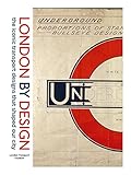 London By Design The Iconic Transport Designs That Shaped Our City
