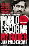 Pablo Escobar My Father