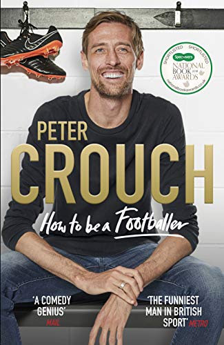 How to Be a Footballer book cover