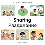 My First Bilingual Booksharing Englishrussian English And Russian Edition