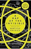 A Map Of The Invisible Journeys Into Particle Physics