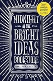 Midnight at the Bright Ideas Bookstore