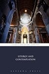 Liturgy and Contemplation