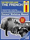 Haynes Explains - The French (Haynes Manuals)