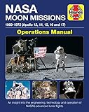Haynes Nasa Moon Missions 19691972 Apollo 12 14 15 16 And 17 Operations Manual An Insight Into The Engineering Technology And Operation Of Nasas Advanced Lunar Flights