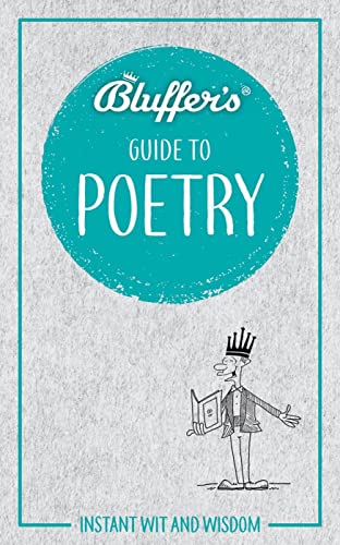 Bluffer's Guide to Poetry (By: Nick Yapp) cover