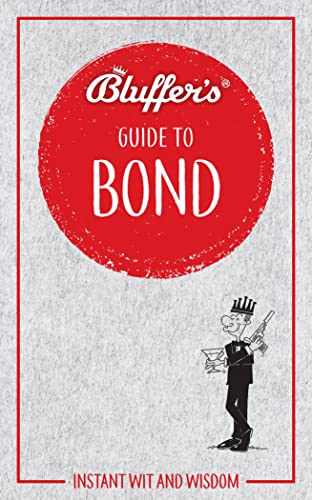 Bluffer's Guide to Bond (By: Mark Mason) cover