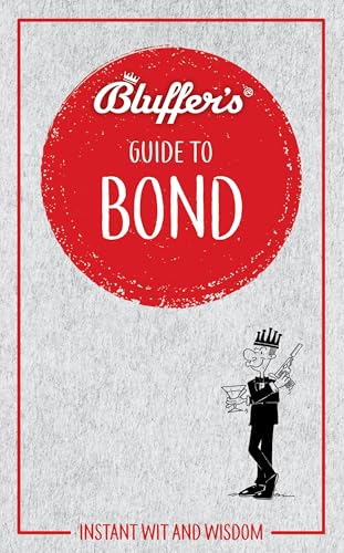 Bluffer's Guide to Bond book cover