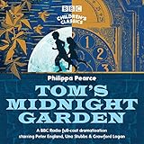 Toms Midnight Garden Bbc Childrens Classics