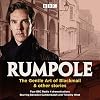 Rumpole: The Gentle Art of Blackmail and Other Stories [BBC Radio Collection]