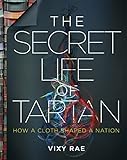 The Secret Life Of Tartan