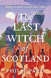 The Last Witch of Scotland