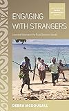 Engaging With Strangers Love And Violence In The Rural Solomon Islands