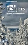 Wolf conflicts : a sociological study